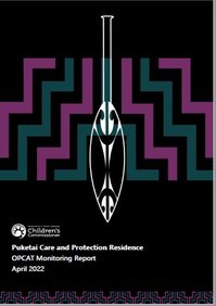 Puketai Care and Protection Residence Report April 2022